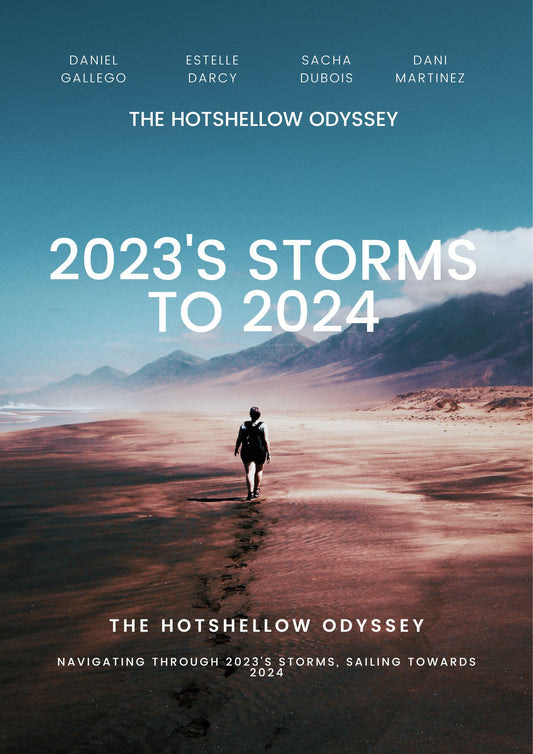 Blog：2023's Storms to 2024 The HOTSHELLOW Odyssey