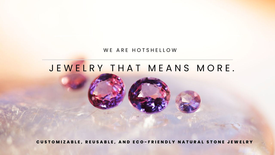 Experience the Power of Nature with Hotshellow: The Customizable Natural Energy Gemstone Brand